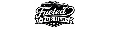 Fueled For Her
